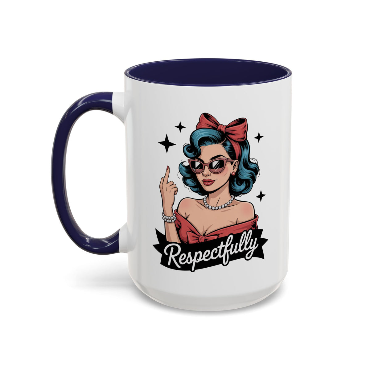 Retro Pinup Woman Saying Respectfully Mug | Vintage 50s Rockabilly, Retro, Jokes