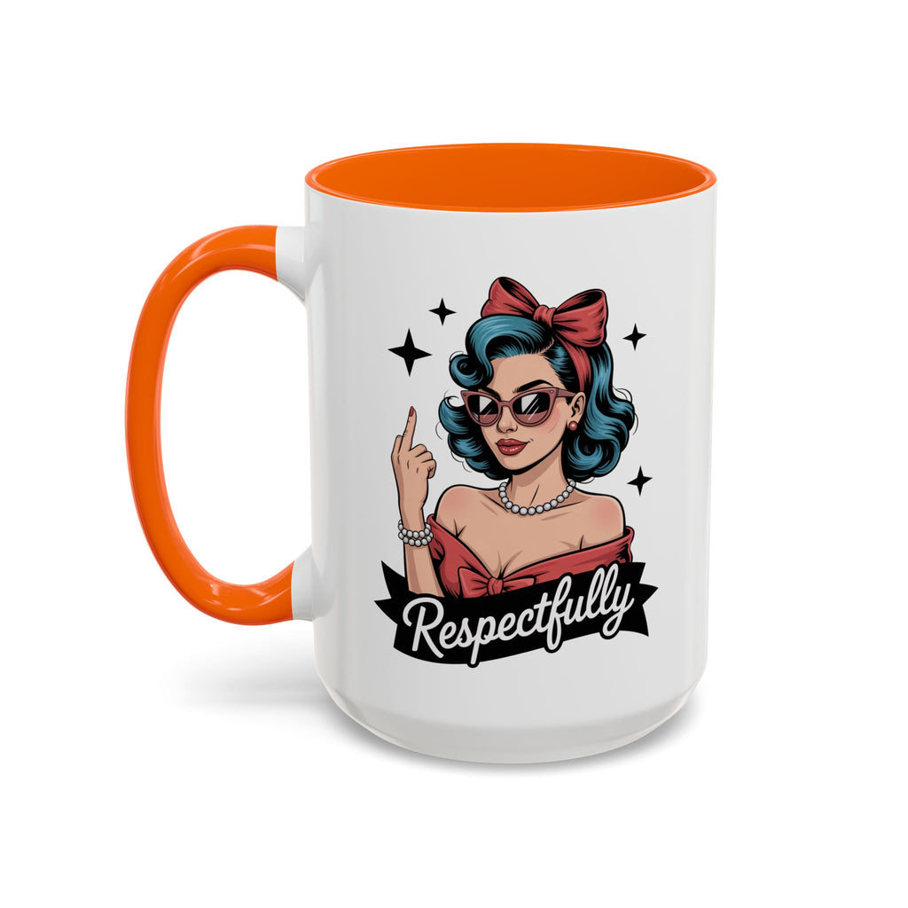 Retro Pinup Woman Saying Respectfully Mug | Vintage 50s Rockabilly, Retro, Jokes
