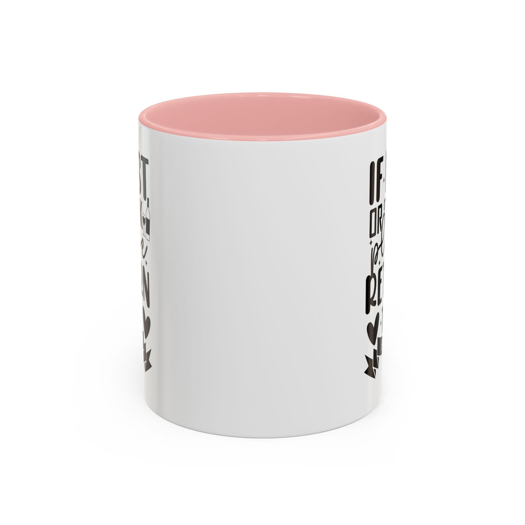 If Lost or Drunk Please Return to a Friend Mug, Accent Coffee Mug, FREE SHIPPING