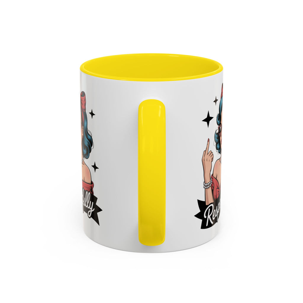 Retro Pinup Woman Saying Respectfully Mug | Vintage 50s Rockabilly, Retro, Jokes