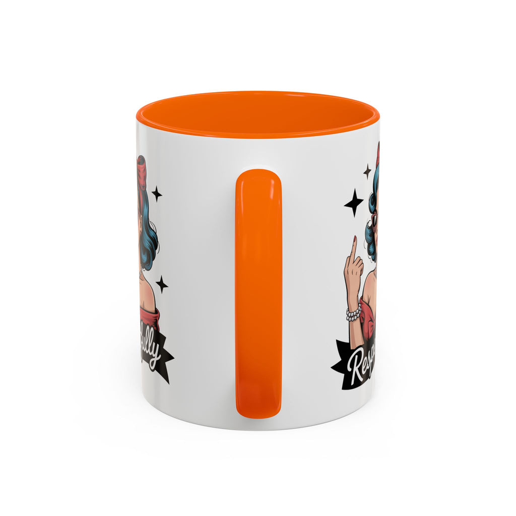 Retro Pinup Woman Saying Respectfully Mug | Vintage 50s Rockabilly, Retro, Jokes