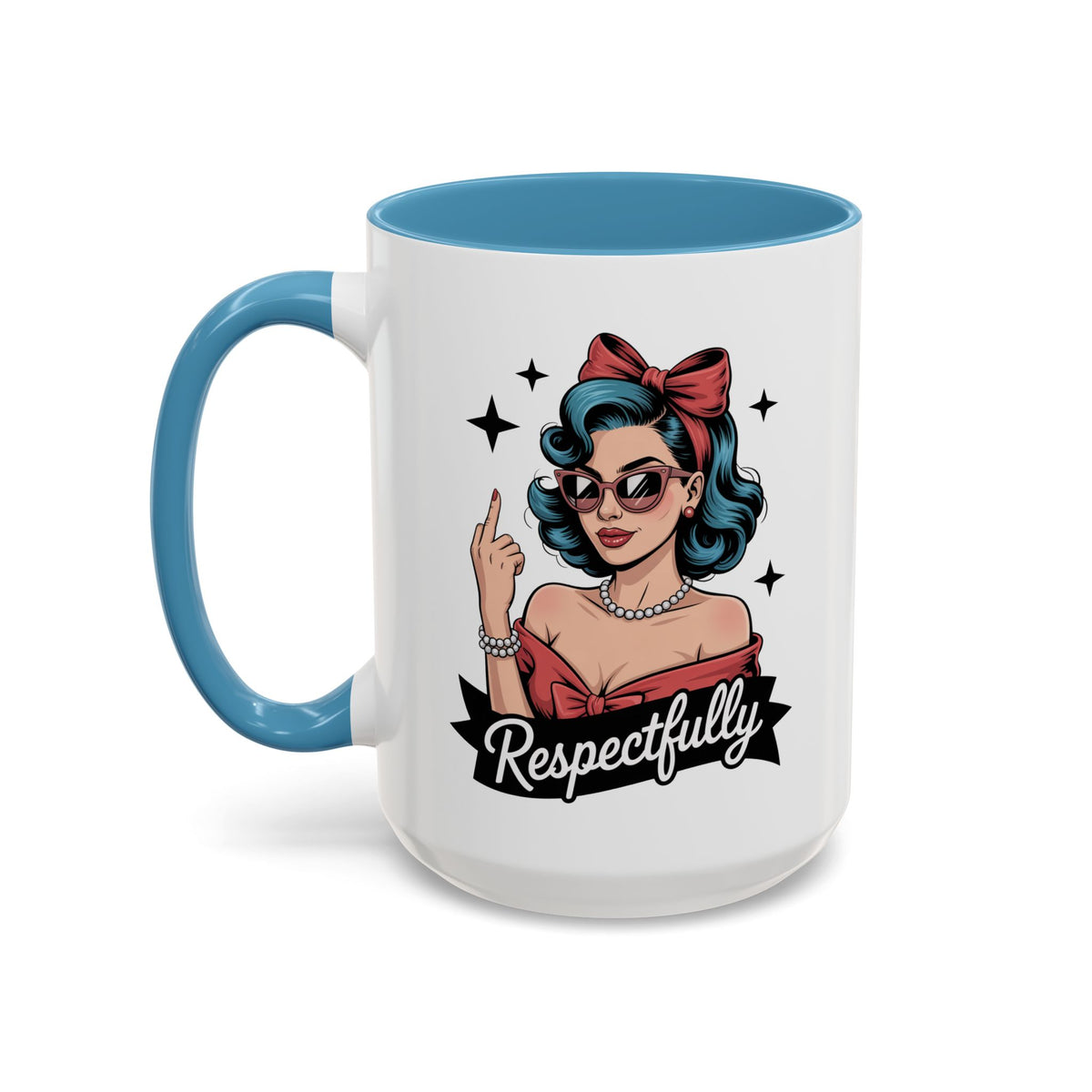 Retro Pinup Woman Saying Respectfully Mug | Vintage 50s Rockabilly, Retro, Jokes